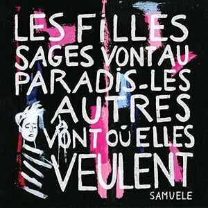 Samuele - Les Filles Sages Vont Au Paradis Les Au  CD